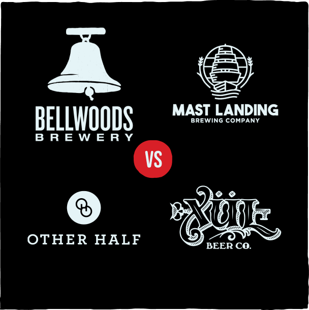 Bellwoods Brewery VS Mast Landing Brewing Co. VS Other Half VS XUL Beer Co.
